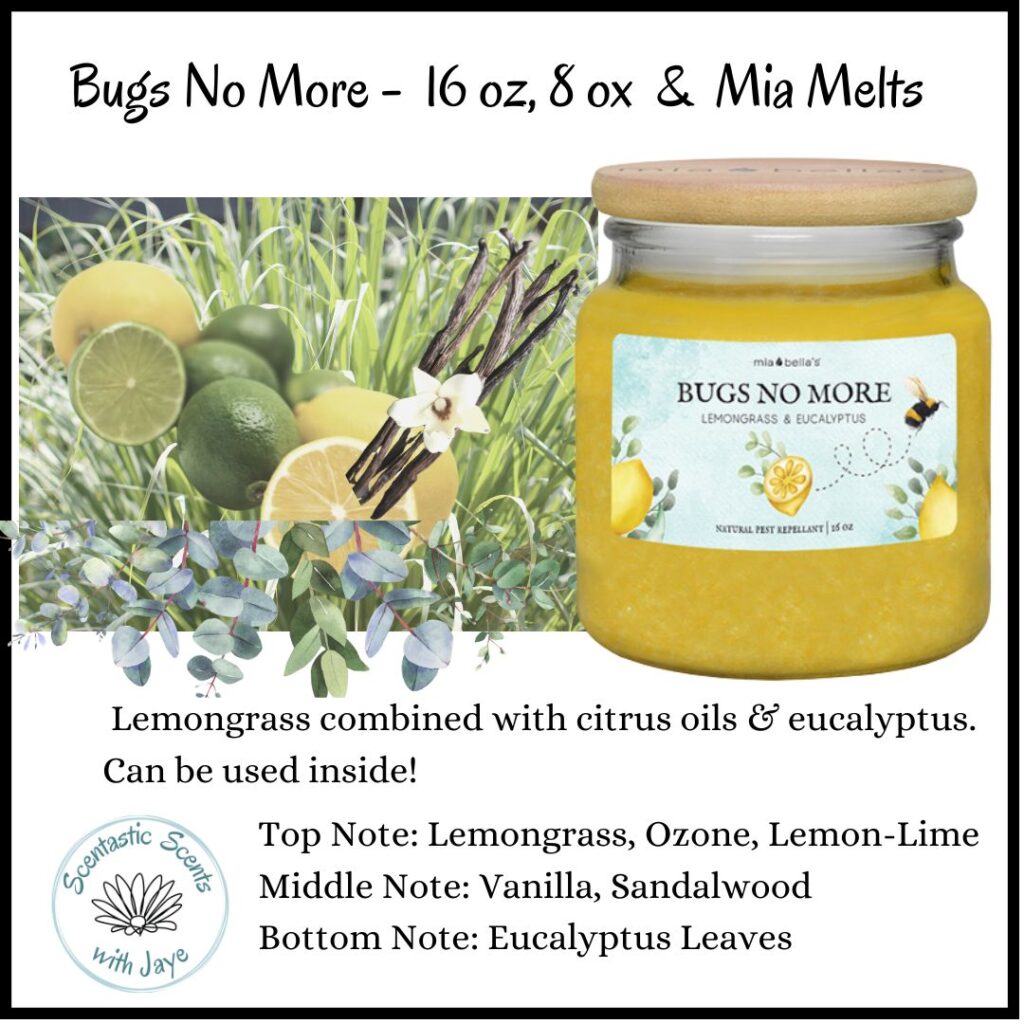 Bugs No-More, Mia Bella's Candles - Scentastic Scents with Jaye